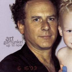 Art Garfunkel : Up Til Now